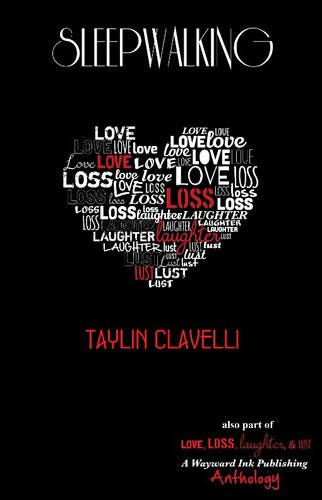Sleepwalking Taylin Clavelli