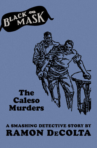 The Caleso Murders A Smashing Detective Story Ramon Decolta