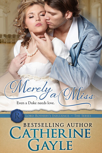 Merely A Miss Catherine Gayle