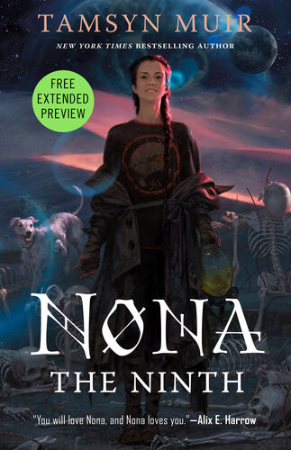 Nona The Ninth Sneak Peek Tamsyn Muir