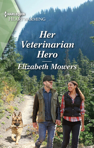 Her Veterinarian Hero Elizabeth Mowers