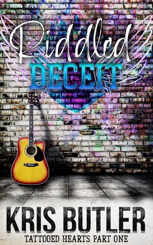Riddled Deceit Tattooed Hearts Duet 1 Kris Butler