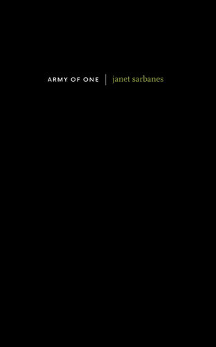 Army Of One Janet Matina Sarbanes