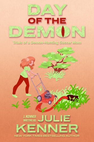 Day Of The Demon Paranormal Womens Fiction Julie Kenner