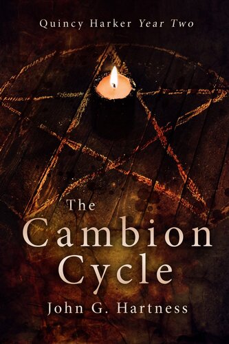 The Cambion Cycle Quincy Harker Demon Hunter Year Two John G Hartness