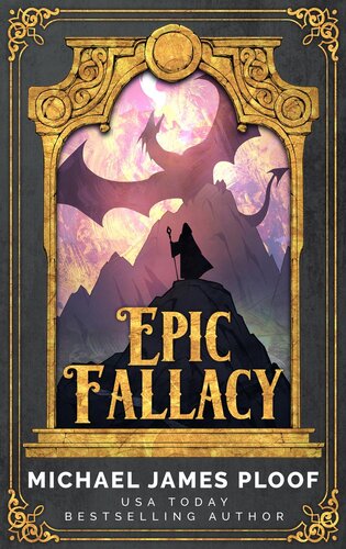 Epic Fallacy Bundle 13 Includes Champions Of The Dragon Beyond The Wide Wall The Legend Of Draknoir Michael James Ploof