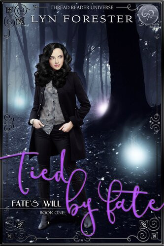 Tied By Fate Lyn Forester