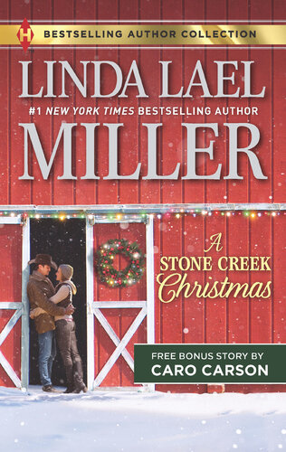 A Stone Creek Christmas A Cowboys Wish Upon A Star Linda Lael Miller