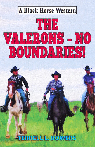 The Valerons 04 The Valerons No Boundaries Terrell L Bowers