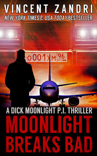 Moonlight Breaks Bad Vincent Zandri