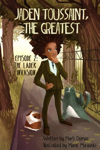 Jaden Toussaint The Greatest Episode 2 The Ladek Invasion Marti Dumas