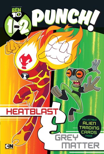 12 Punch Heatblast And Grey Matter Wrigley Stuart