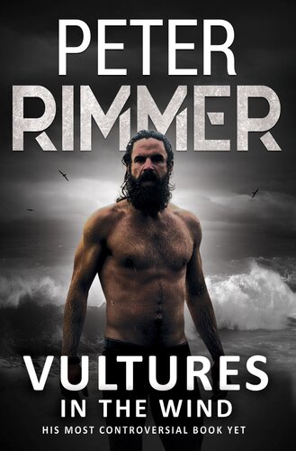 Vultures In The Wind Peter Rimmer
