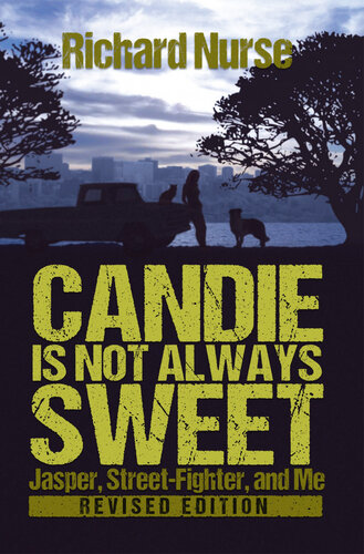 Candie Is Not Always Sweet Revised Edition Richard Nurse
