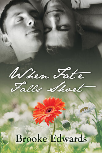 When Fate Falls Short Brooke Edwards