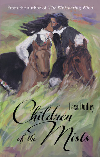 Children Of The Mists Lexa Dudley