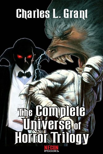 The Complete Universe Of Horror Trilogy Charles L Grant