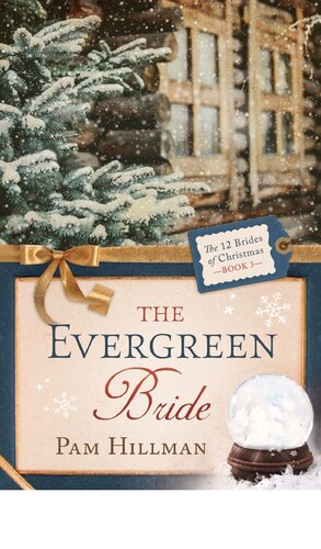 The Evergreen Bride Pam Hillman