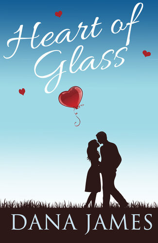 Heart Of Glass Dana James