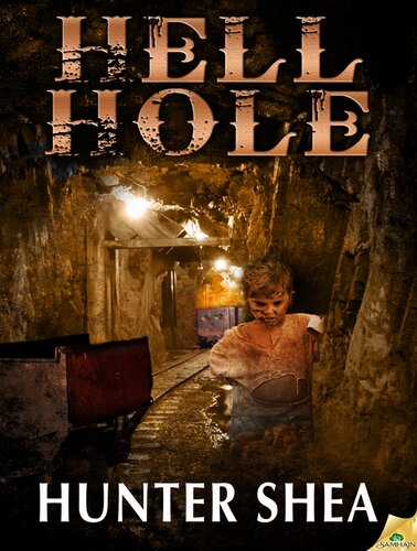 Hell Hole Hunter Shea