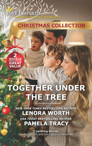 Together Under The Tree Lenora Worth Pamela Tracy