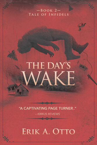 The Days Wake Tales Of Infidels 2 Erik A Otto