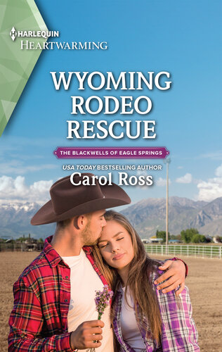 Wyoming Rodeo Rescue Carol Ross
