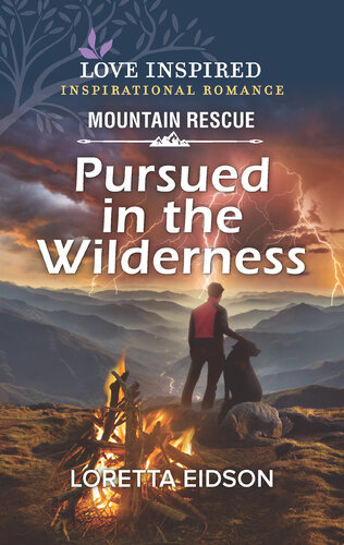 Pursued In The Wilderness Loretta Eidson