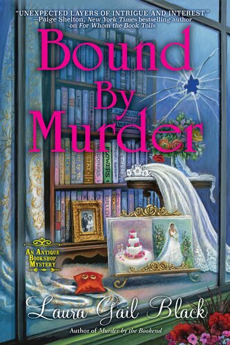 Bound By Murder An Antique Bookshop Mystery Laura Gail Black