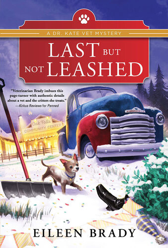 Last But Not Leashed Dr Kate Vet Mystery 2 Eileen Brady