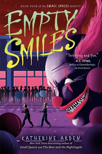 Empty Smiles Katherine Arden