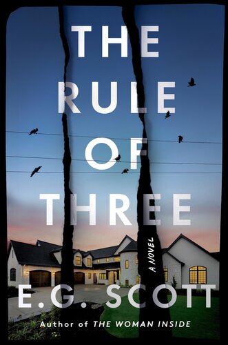 The Rule Of Three E G Scott
