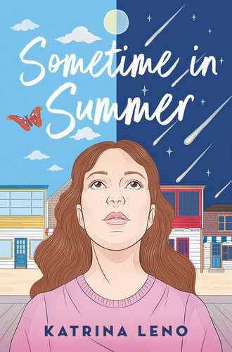 Sometime In Summer Katrina Leno
