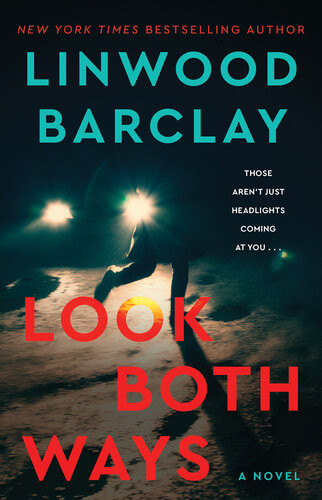 Look Both Ways Linwood Barclay
