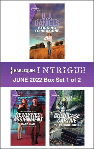Harlequin Intrigue June 2022 Box Set 1 Of 2 Bj Daniels Barb Han Tyler Anne Snell