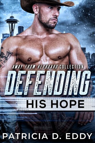 Defending His Hope Patricia D Eddy