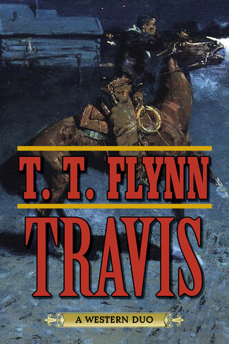 Travis A Western Duo T T Flynn
