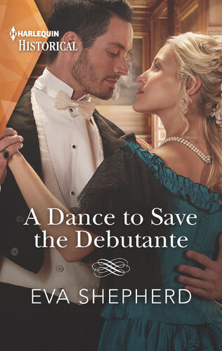 A Dance To Save The Debutante Eva Shepherd