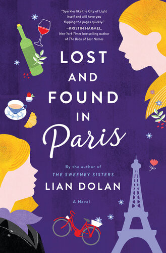 Lost And Found In Paris Lian Dolan