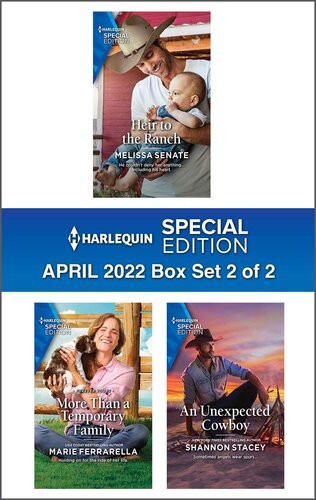 Harlequin Special Edition April 2022 Box Set 2 Of 2 Melissa Senate Marie Ferrarella Shannon Stacey