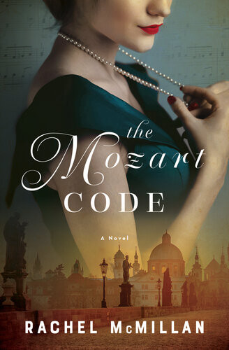 The Mozart Code Rachel Mcmillan
