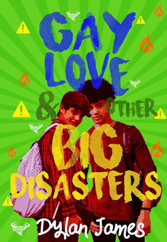 Gay Love And Other Big Disasters Jordan And Benjamin Forever 3 Dylan James