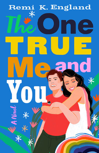 The One True Me And You Remi K England