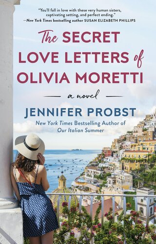 The Secret Love Letters Of Olivia Moretti Jennifer Probst