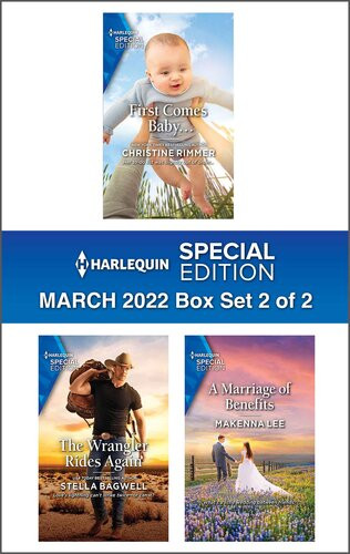 Harlequin Special Edition March 2022 Box Set 2 Of 2 Christine Rimmer Stella Bagwell Makenna Lee