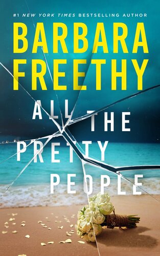 All The Pretty People Barbara Freethy