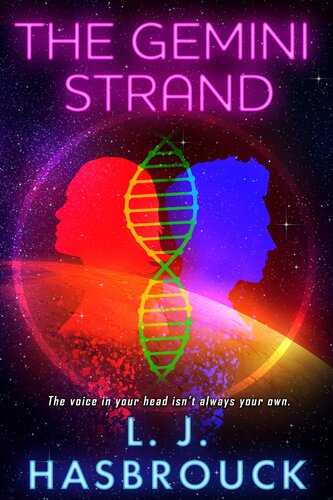 The Gemini Strand Lj Hasbrouck