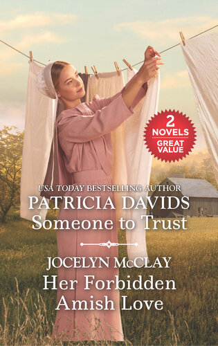 Someone To Trust And Her Forbidden Amish Love Patricia Davids Jocelyn Mcclay