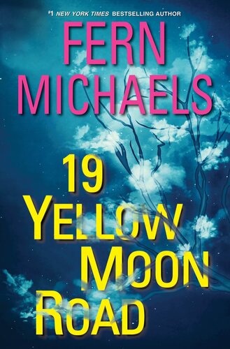 19 Yellow Moon Road Fern Michaels