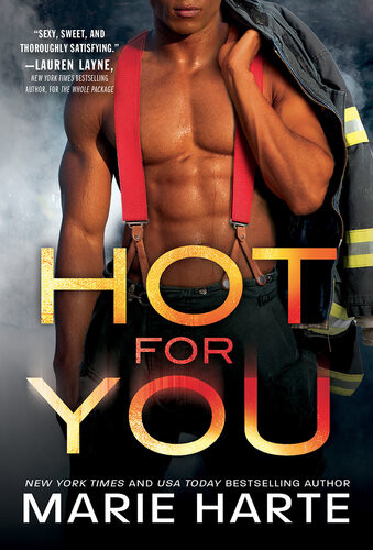 Hot For You Marie Harte